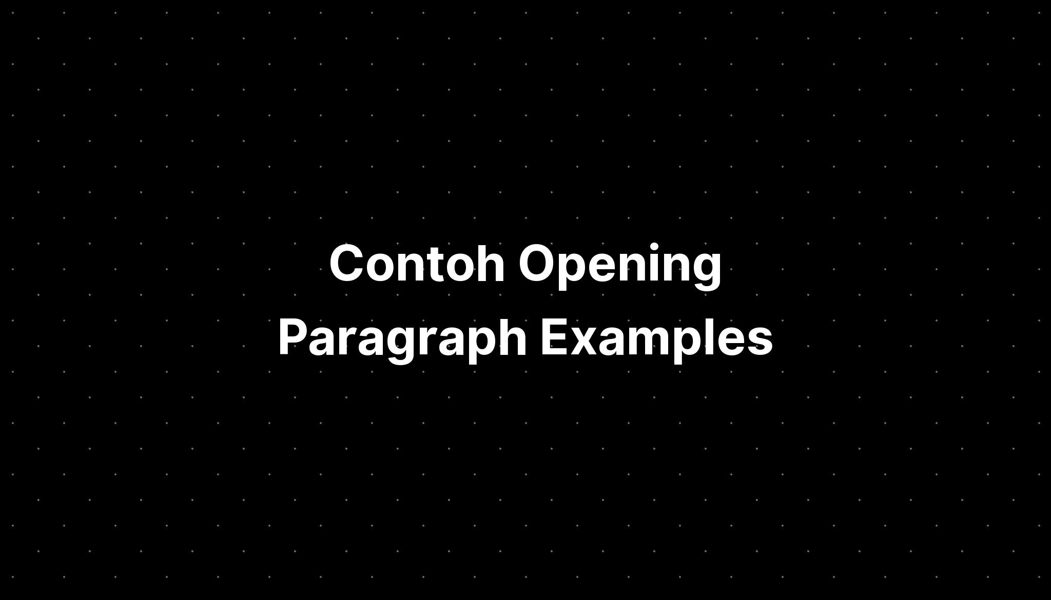 opening paragraph essay examples